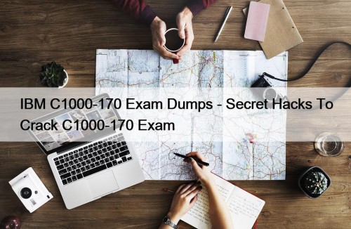 IBM C1000-170 Exam Dumps - Secret Hacks To ...